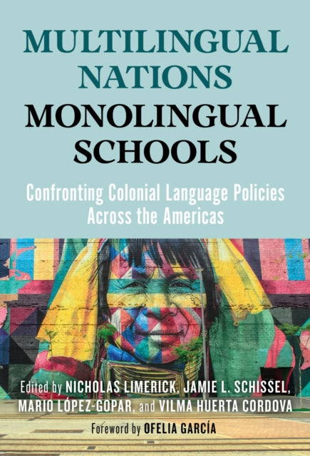 Book cover of: Multilingual Nations, Monolingual Schools. By: Nicholas Limerick