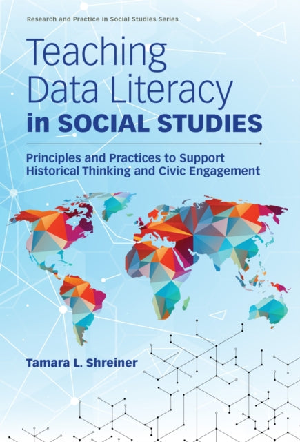 Book cover of: Teaching Data Literacy in Social Studies