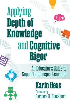 Applying Depth of Knowledge and Cognitive Rigor