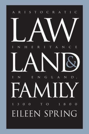 Law, Land, and Family