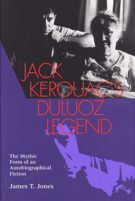 Book cover of: Jack Kerouac's Duluoz Legend