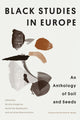 Book cover of: Black Studies in Europe. By: Nicole Grégoire