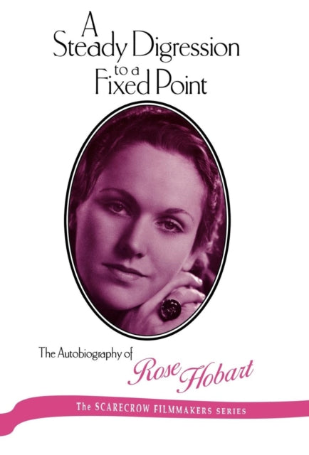 Book cover of: Steady Digression to a Fixed Point