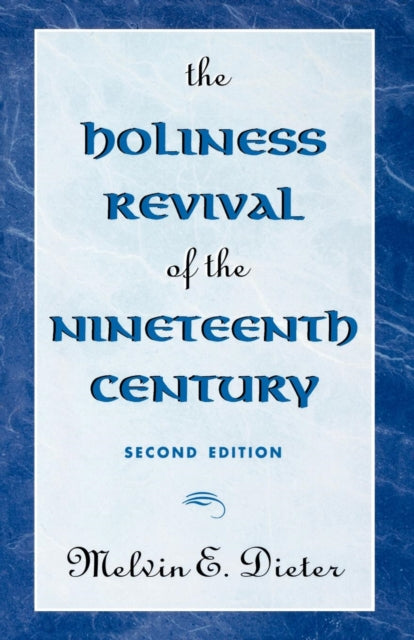 Book cover of: Holiness Revival of the Nineteenth Century