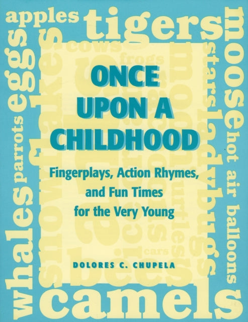 Book cover of: Once Upon a Childhood