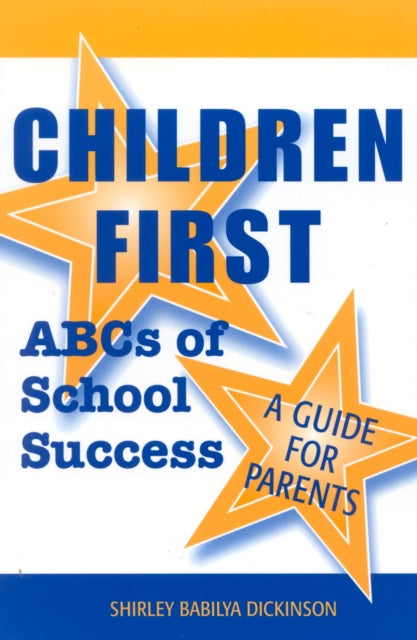 Book cover of: Children First. By: Shirley Babilya Dickinson