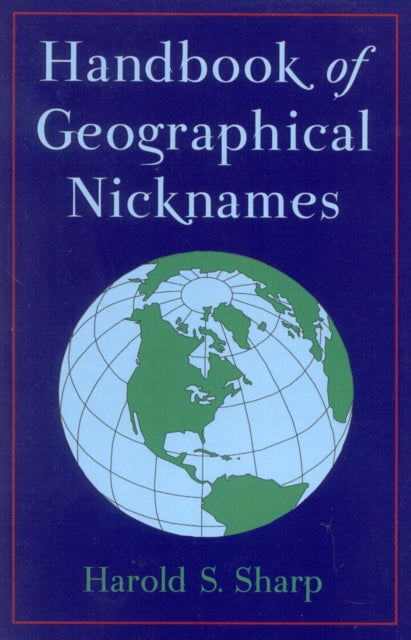 Handbook of Geographical Nicknames