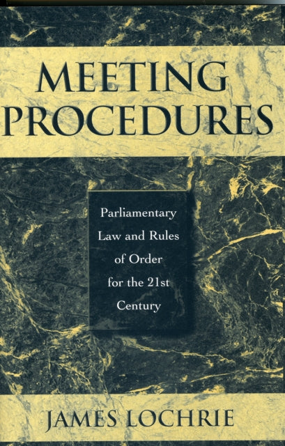 Book cover of: Meeting Procedures. By: James Lochrie