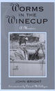 Book cover of: Worms in the Winecup