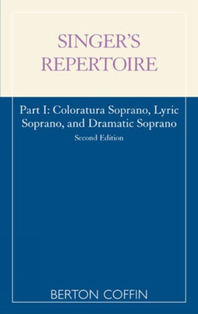 The Singer's Repertoire, Part I