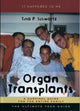 Book cover of: Organ Transplants. By: Tina P. Schwartz