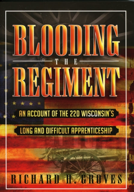 Book cover of: Blooding the Regiment