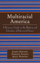 Book cover of: Multiracial America. By: Karen Downing