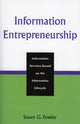 Book cover of: Information Entrepreneurship