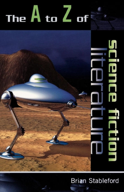 The A to Z of Science Fiction Literature