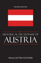 Book cover of: Historical Dictionary of Austria. By: Paula S. Fichtner