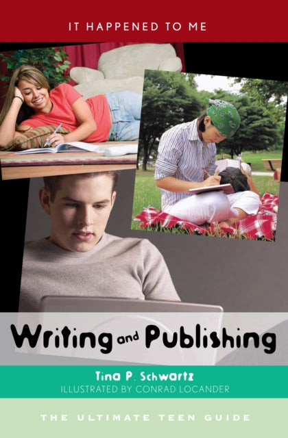 Book cover of: Writing and Publishing. By: Tina P. Schwartz