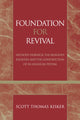 Book cover of: Foundation for Revival. By: Kisker Scott, Scott Thomas Kisker