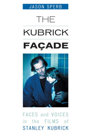 The Kubrick Facade