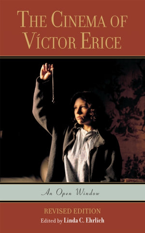 The Cinema of Victor Erice