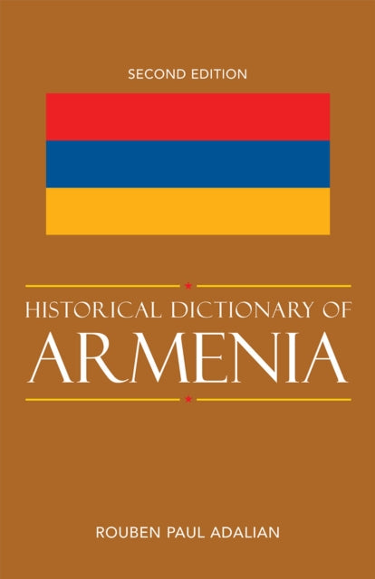 Book cover of: Historical Dictionary of Armenia. By: Rouben Paul Adalian