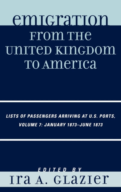 Book cover of: Emigration from the United Kingdom to America. By: Ira A. Glazier