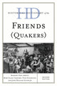 Book cover of: Historical Dictionary of the Friends (Quakers). By: Margery Post Abbott