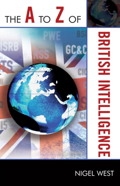 The A to Z of British Intelligence