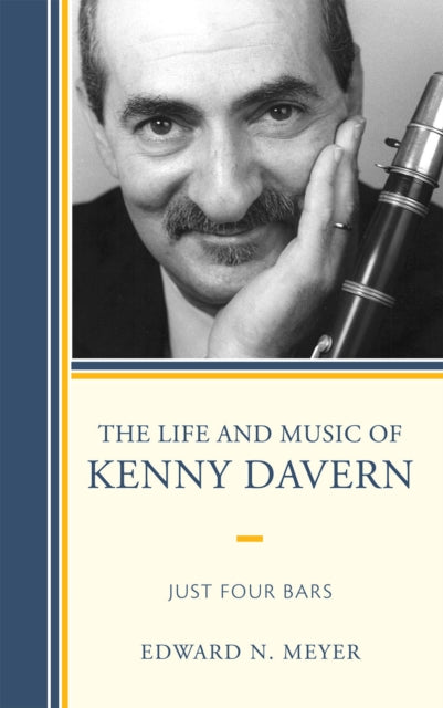 Book cover of: Life and Music of Kenny Davern. By: Edward N. Meyer