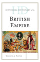 Book cover of: Historical Dictionary of the British Empire. By: Kenneth J. Panton