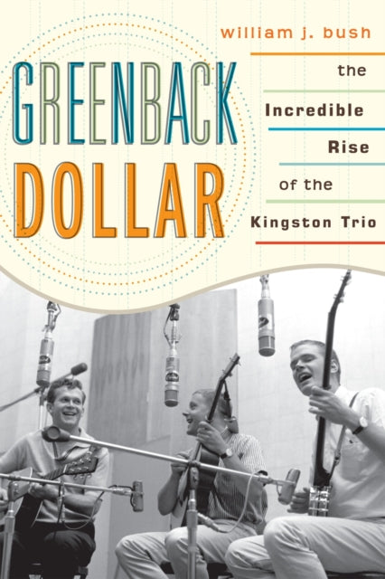Book cover of: Greenback Dollar. By: William J. Bush