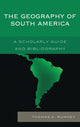 Book cover of: Geography of South America. By: Thomas A. Rumney
