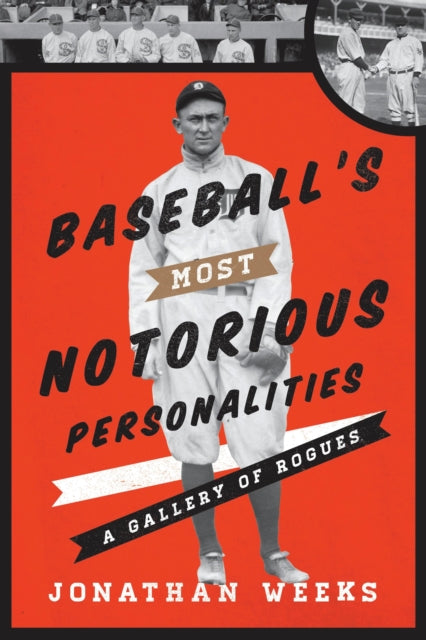 Book cover of: Baseball's Most Notorious Personalities