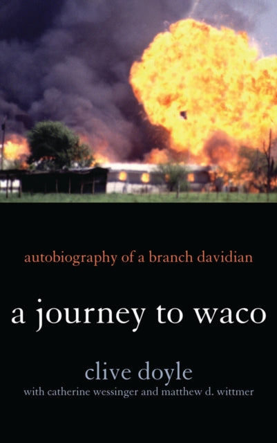 Book cover of: Journey to Waco. By: Clive Doyle