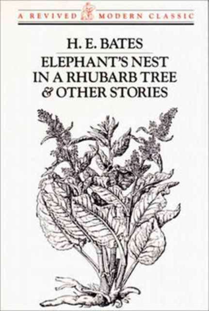 Book cover of: Elephant's Nest in a Rhubarb Tree and Other Stories