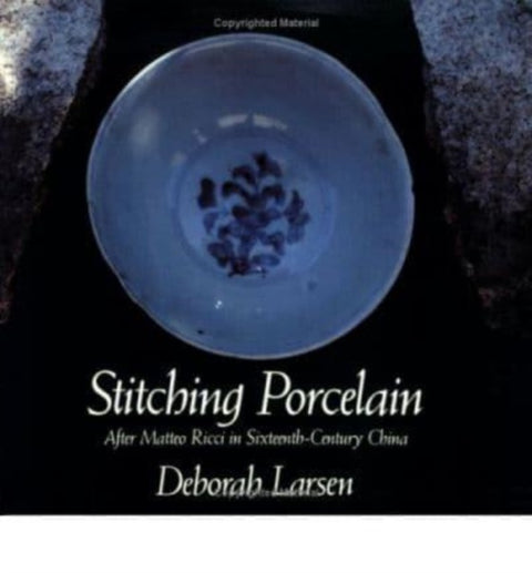 Stitching Porcelain: Poetry