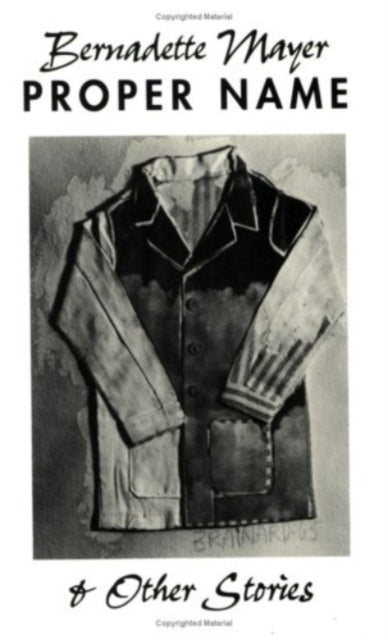 Book cover of: Proper Name & Other Stories