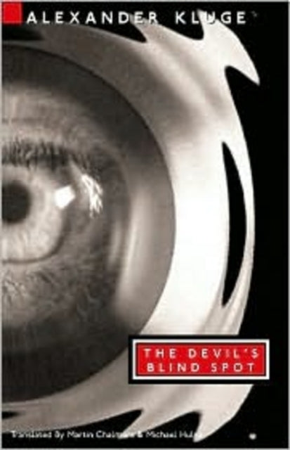 Book cover of: Devil's Blind Spot: Tales from the New Century. By: Alexander Kluge