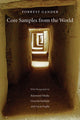 Book cover of: Core Samples from the World. By: Forrest Gander