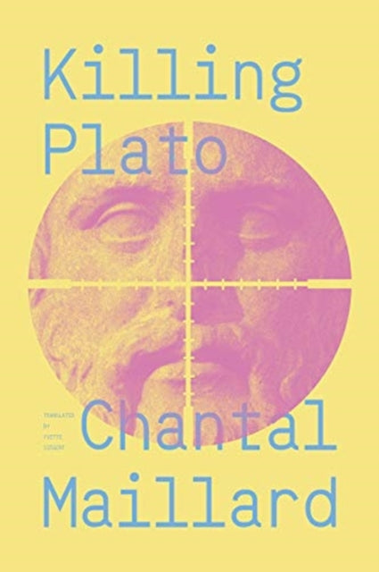 Book cover of: Killing Plato