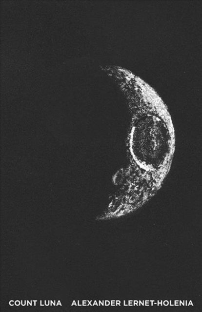 Book cover of: Count Luna. By: Alexander Lernet-Holenia