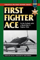 Book cover of: First Fighter Ace. By: Stanislaw Skalski