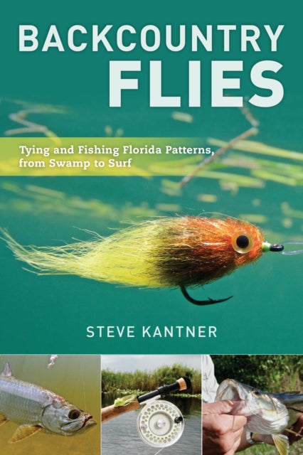 Book cover of: Backcountry Flies. By: Steve Kantner