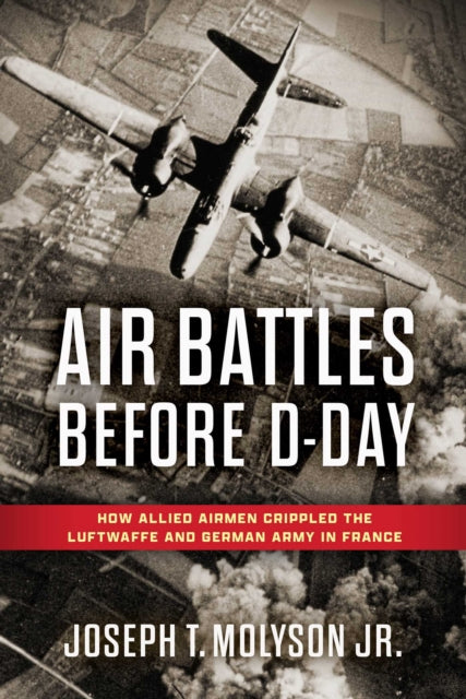 Book cover of: Air Battles Before D-Day