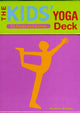 Book cover of: Kids Yoga Deck. By: Annie Buckley