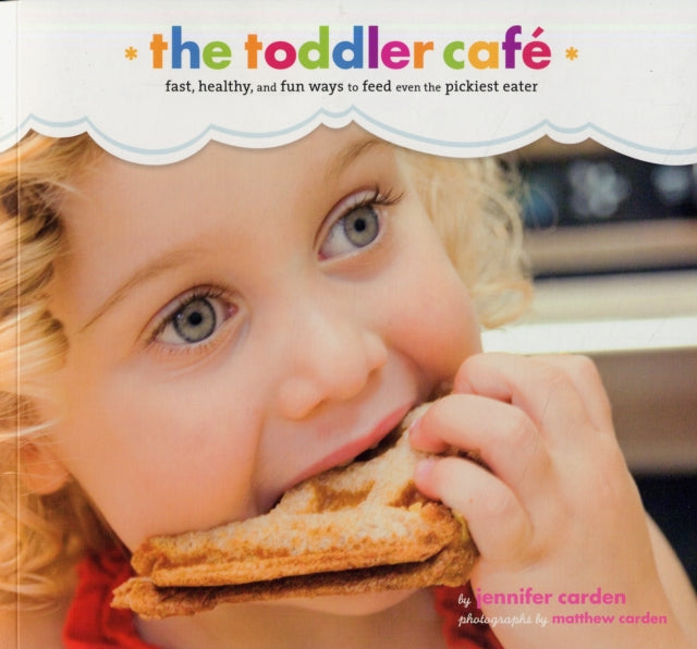 Book cover of: Toddler Cafe. By: Jennifer Carden