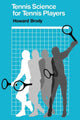 Book cover of: Tennis Science for Tennis Players
