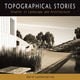 Book cover of: Topographical Stories. By: David Leatherbarrow