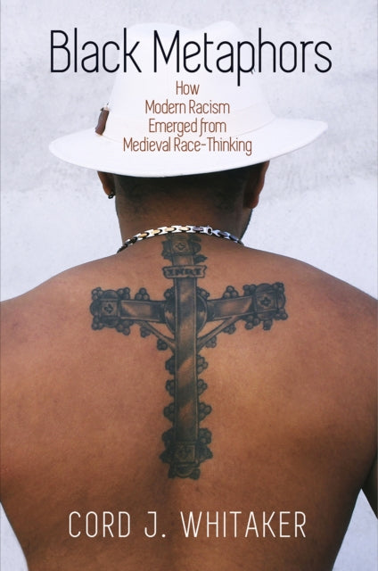 Book cover of: Black Metaphors. By: Cord J. Whitaker