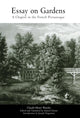 Book cover of: Essay on Gardens. By: Claude-Henri Watelet